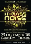 X-Mass Noise tijdens eerste kerstdag in Carpe DM