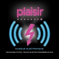 Plaisir - Musique Electronique