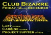 Club Bizarre part II: From Hardstyle to Oldskool and Hardcore