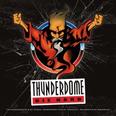 Thunderdome – Die Hard