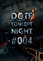 DOTF concept night - The B-Side Edition