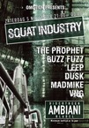 The Prophet en Buzz Fuzz op Squat Industry in de Ambiani