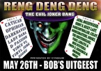 Reng Deng Deng – The Evil Joker Bang