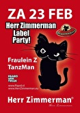 Herr Zimmerman Label Night