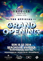 2014 The official grand opening Beachclub Vroeger
