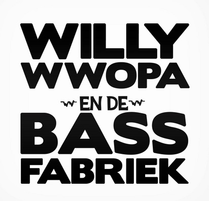 Willy Wwopa & De Bassfabriek