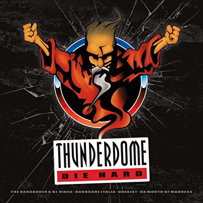 Thunderdome - Die Hard winactie