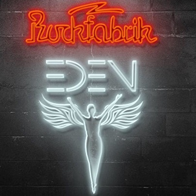 Rockfabrik + EDEN
