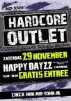 Hardcore Outlet Part II, hosted by Mid-Town