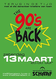 The 90´s are Back! Vierde editie op 13 maart in Leeuwarden