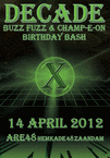 Decade · Buzz Fuzz & Champ-e-on birthday bash