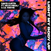 David Guetta unveils new single 'light my body up' feat Nicki minaj & Lil Wayne