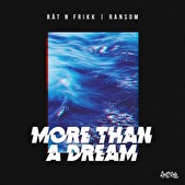 Release: 'More Than A Dream