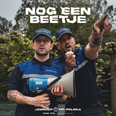 Jebroer en Mr. Polska zetten unieke comeback door met 'Nog Een Beetje'
