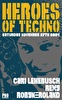 Heroes of Techno