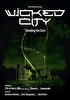 Wicked City - Elevating the Core
