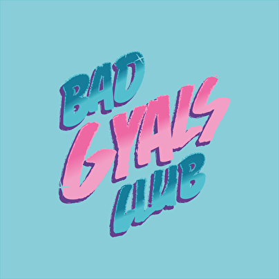 Bad Gyals Club