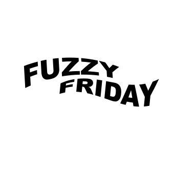 Fuzzy Friday