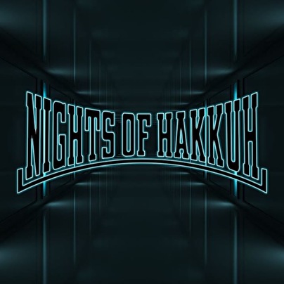 Nights of Hakkuh aka Rave On Hard Edition