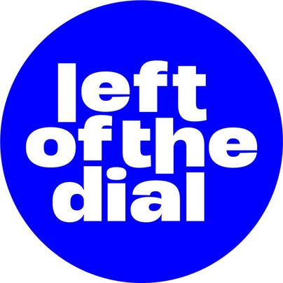 Left of the Dial