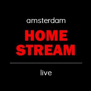 Amsterdam Homestream Live