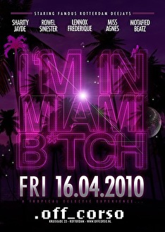 I'M in Miami b*tch