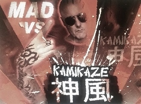 Mad vs Kamikaze