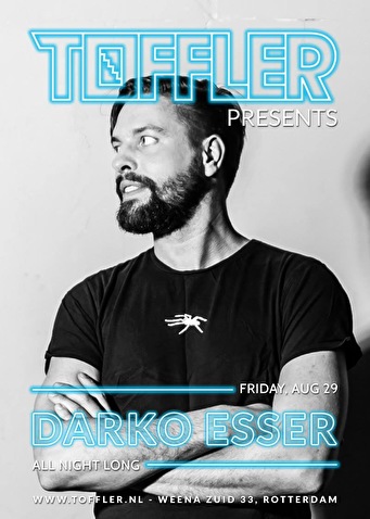 Toffler presents Darko Esser