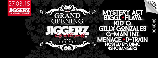 Grand opening Jiggerz