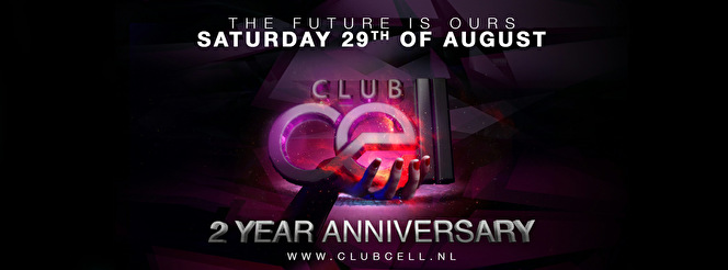 Club Cell 2 year anniversary