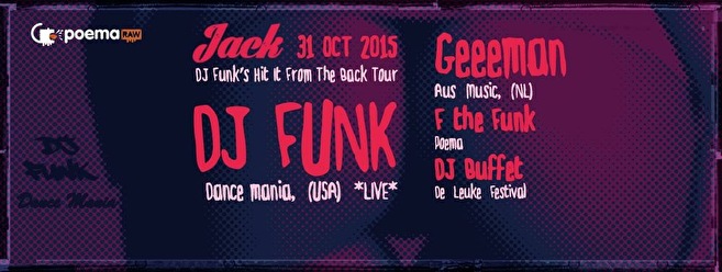 Dj Funk's Hit It From the Back Tour