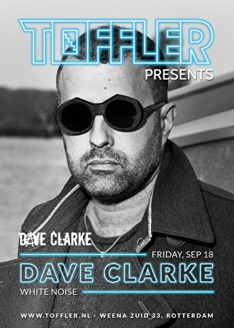 Toffler presents Dave Clarke