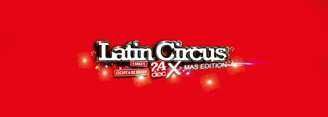 Latin Circus X-mas Edition