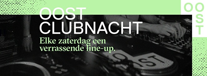 OOST Clubnacht