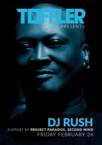 Toffler presents DJ Rush