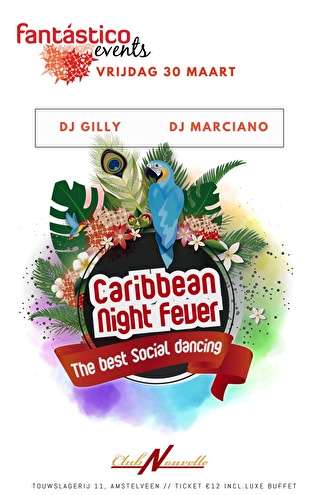 Caribbean Night Fever