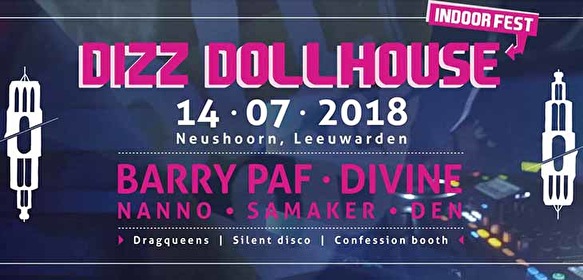 DIZZ Dollhouse Indoor Fest