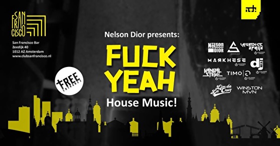 F*ck Yeah! House Music