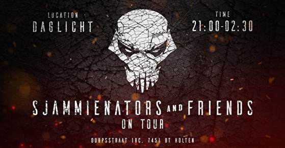 Sjammienators & Friends on Tour