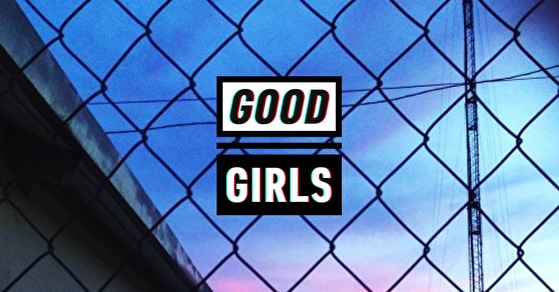 Good Girls