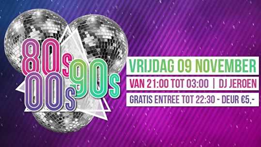 80's 90's & 00's Party