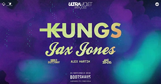 Kungs & Jax Jones pres. by Ultraviolet Impvlse