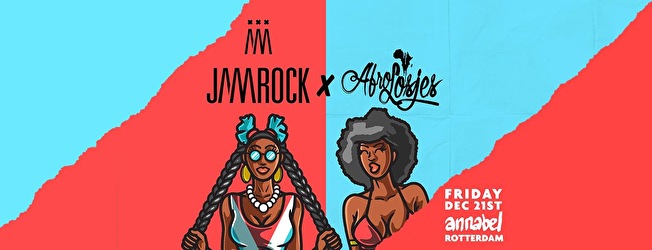 Jamrock × Afrolojes