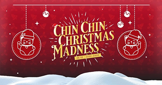 Chin Chin Christmas Madness
