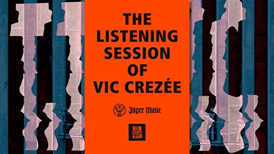 The Listening Session Of Vic Crezée