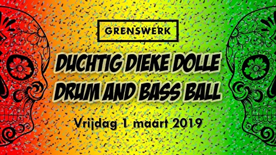 Duchtig Dieke Dolle Drum & Bass Ball