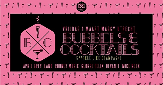 Bubbels & Cocktails