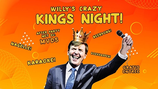 Willy's Crazy Kings Night