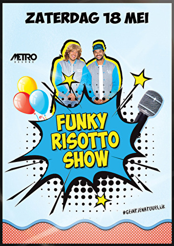 De Grote Funky Risotto Show