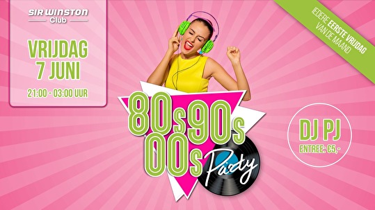 80's 90's 00's Party